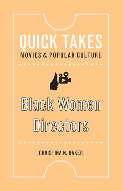 Black Women Directors - Paperback