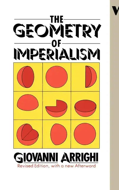 The Geometry of Imperialism - Paperback