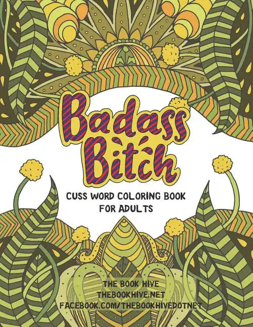 Badass Bitch: Cuss Word Coloring Books for Adults - Paperback