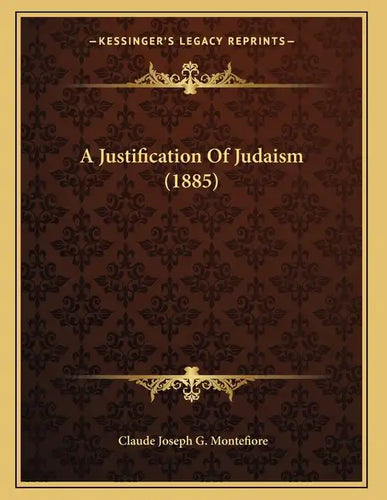 A Justification Of Judaism (1885) - Paperback