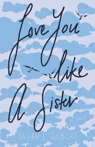 Love You Like A Sister (LYLAS) - Paperback