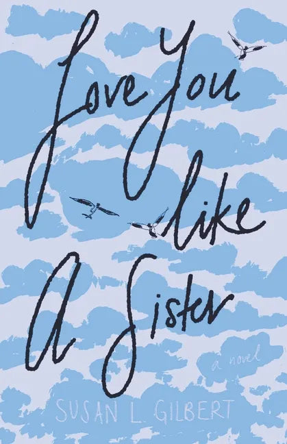 Love You Like A Sister (LYLAS) - Paperback
