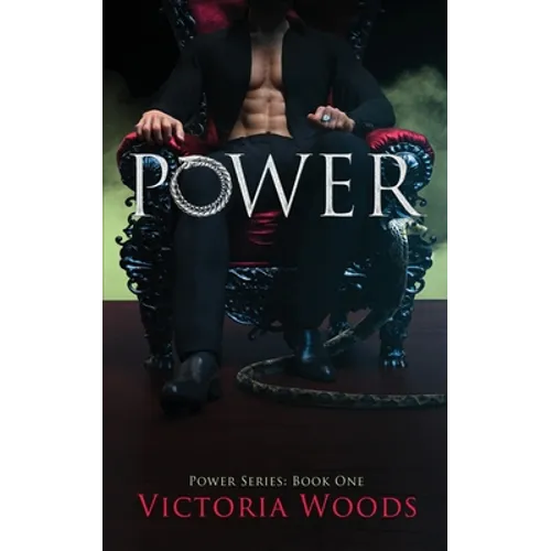Power: A Mafia Suspense Dark Romance (Power Series #1) - Paperback