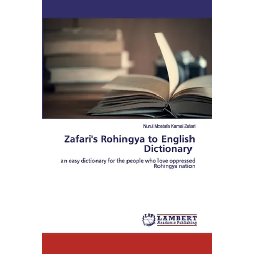 Zafari's Rohingya to English Dictionary - Paperback