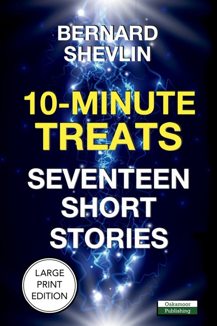 10-Minute Treats: Seventeen Short Stories - Paperback