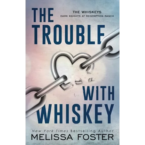 The Trouble with Whiskey: Dare Whiskey (Special Edition) - Paperback