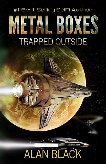 Metal Boxes - Trapped Outside - Paperback