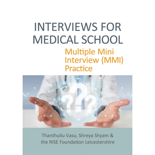 Interviews for Medical School: Multiple Mini Interview (MMI) Practice - Paperback