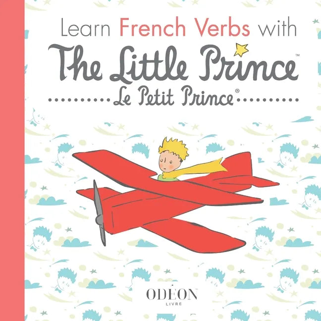 Learn French Verbs with the Little Prince - Paperback