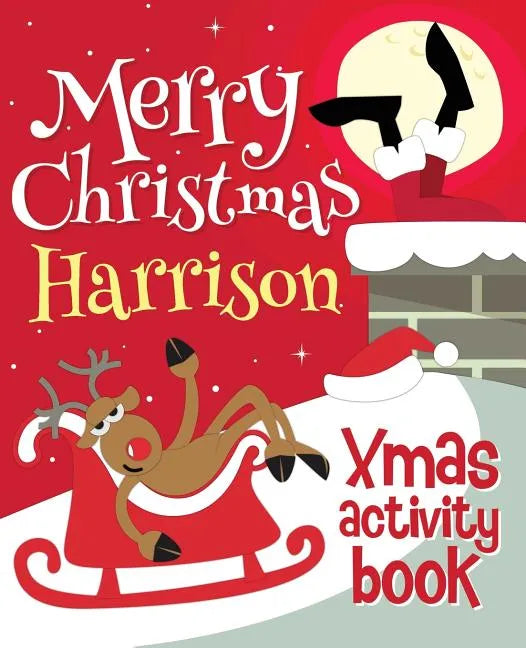 Merry Christmas Harrison - Xmas Activity Book: (Personalized Children's Activity Book) - Paperback