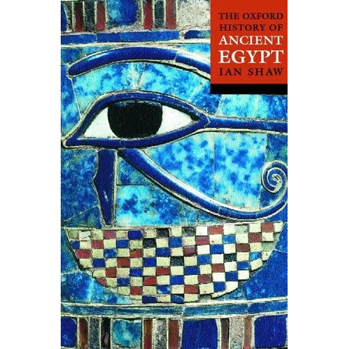The Oxford History of Ancient Egypt - Paperback