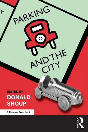 Parking and the City - Paperback