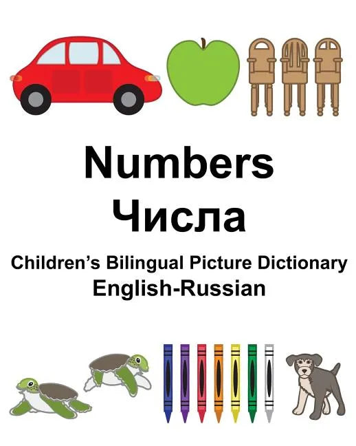 English-Russian Numbers Children's Bilingual Picture Dictionary - Paperback