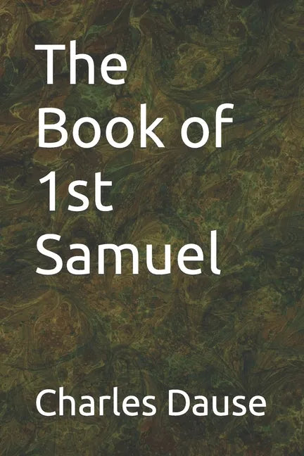 The Book of 1st Samuel - Paperback