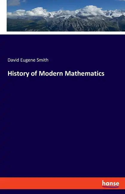 History of Modern Mathematics - Paperback