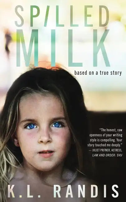Spilled Milk: Based on a true story - Paperback