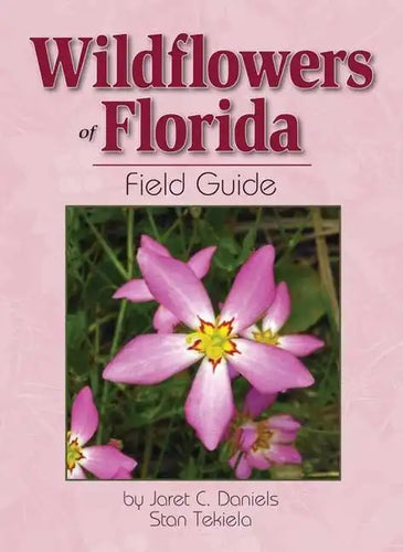 Wildflowers of Florida Field Guide - Paperback