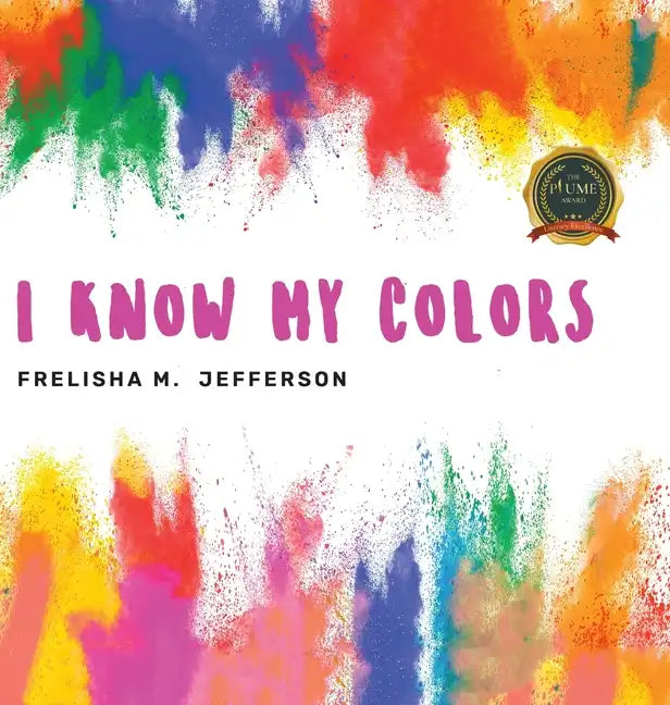 I Know My Colors - Hardcover