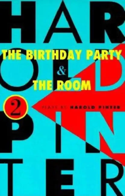 The Birthday Party and the Room: Two Plays - Paperback