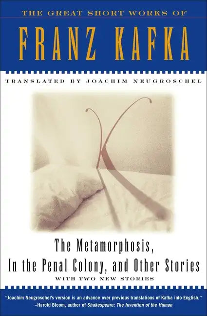 The Metamorphosis, in the Penal Colony, and Other Stories: With Two New Stories - Paperback