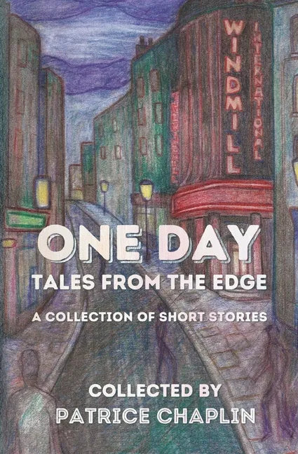 One Day: Tales from the Edge: a Collection of Short Stories - Paperback