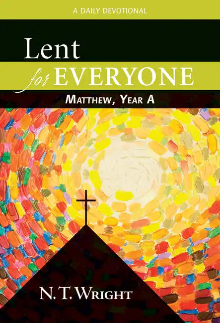 Lent for Everyone: Matthew, Year a: A Daily Devotional - Paperback