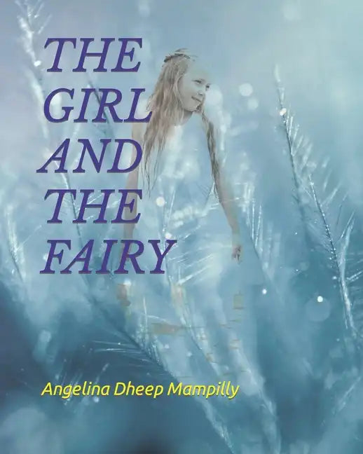 The Girl and the Fairy - Paperback