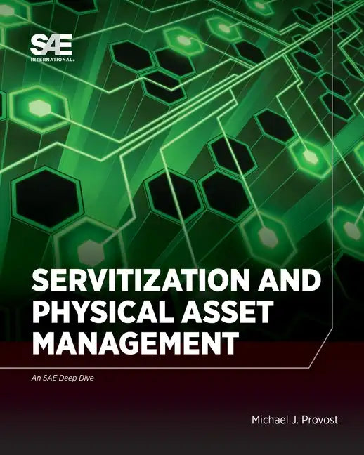 Servitization and Physical Asset Management - Paperback