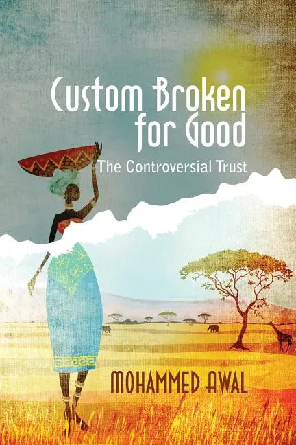 Custom Broken for Good: The Controversial Trust - Paperback
