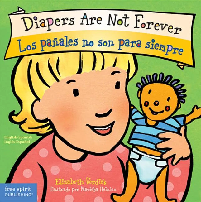 Diapers Are Not Forever / Los Pañales No Son Para Siempre Board Book - Board Book
