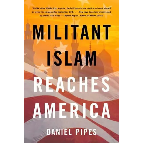 Militant Islam Reaches America - Paperback