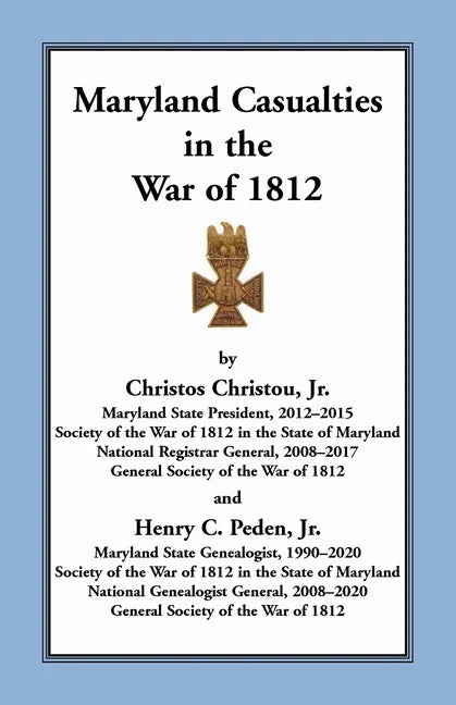 Maryland Casualties in the War of 1812 - Paperback