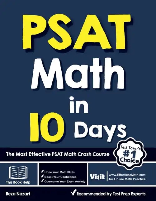 PSAT Math in 10 Days: The Most Effective PSAT Math Crash Course - Paperback