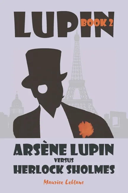 Arsène Lupin vs. Herlock Sholmes - Paperback