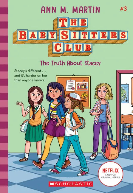 The Truth about Stacey (the Baby-Sitters Club #3): Volume 3 - Paperback