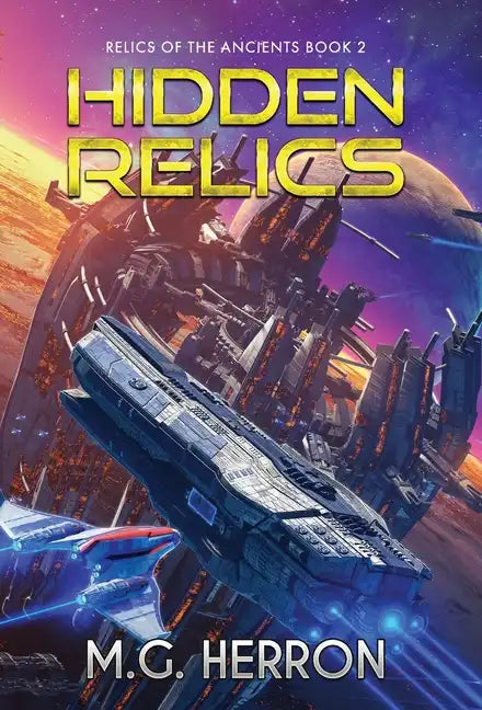 Hidden Relics - Hardcover
