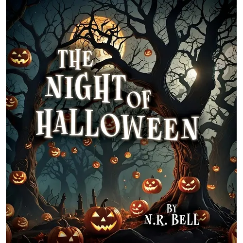 The Night of Halloween - Hardcover