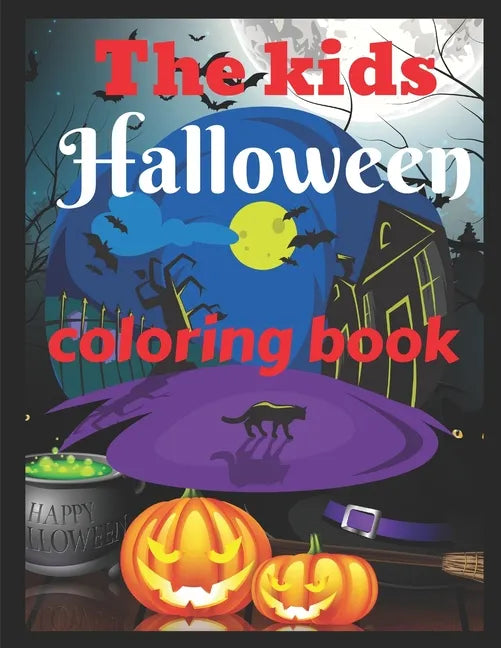 The kids Halloween coloring book: Halloween coloring book for toddlers - Paperback