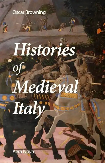 Histories of Medieval Italy - Paperback
