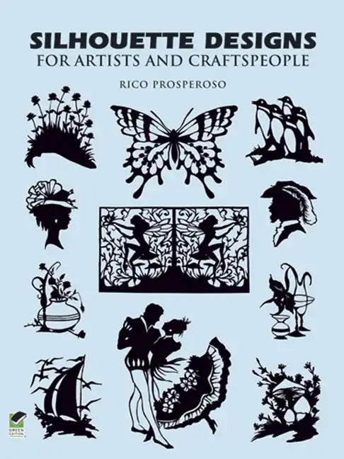 Silhouette Designs for Artists and Craftspeople - Paperback