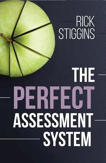 The Perfect Assessment System - Paperback