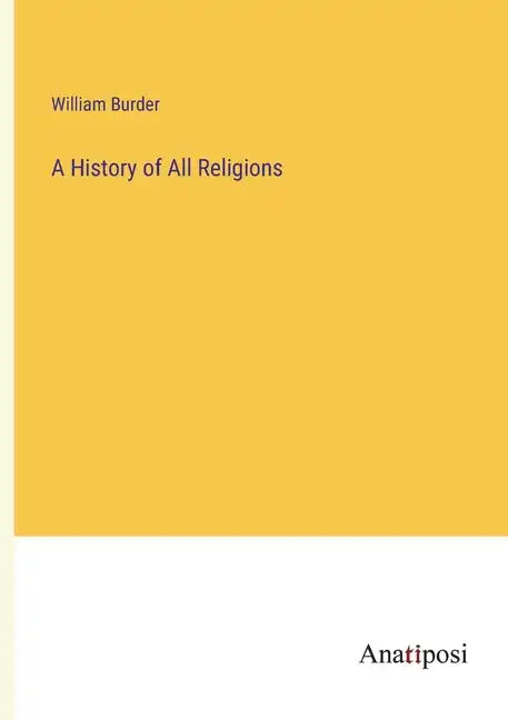 A History of All Religions - Paperback