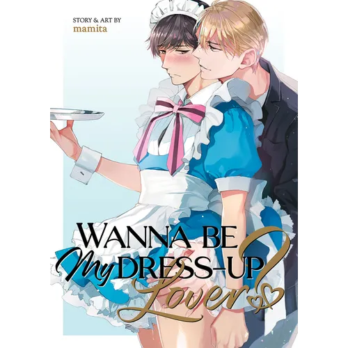 Wanna Be My Dress-Up Lover? - Paperback