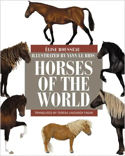 Horses of the World - Hardcover