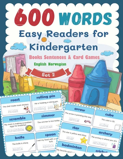 600 Words Easy Readers for Kindergarten Books Sentences & Card Games English Norwegian Set 2: Smart Guided Reading Level for Preschool, Pre-K and kind - Paperback