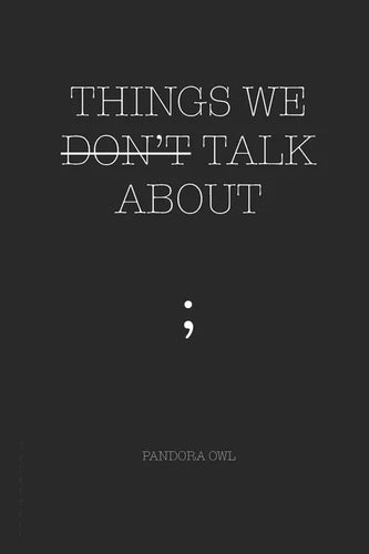 Things We Don't Talk about - Paperback