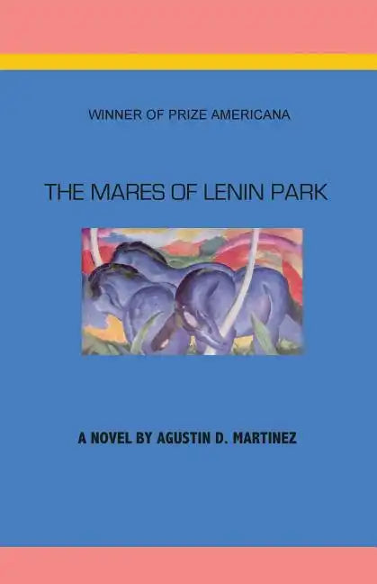 The Mares of Lenin Park - Paperback