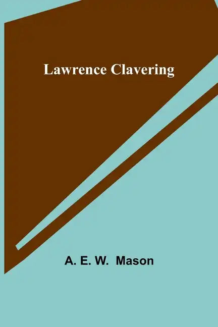Lawrence Clavering - Paperback