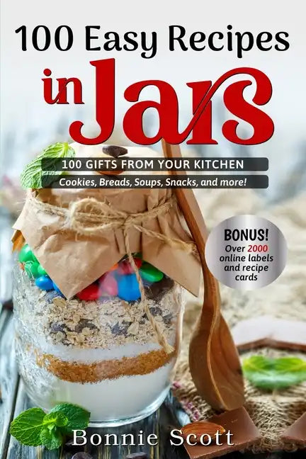 100 Easy Recipes in Jars - Paperback