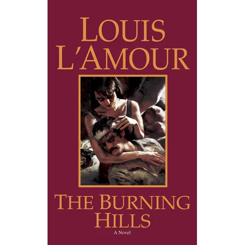 The Burning Hills - Paperback